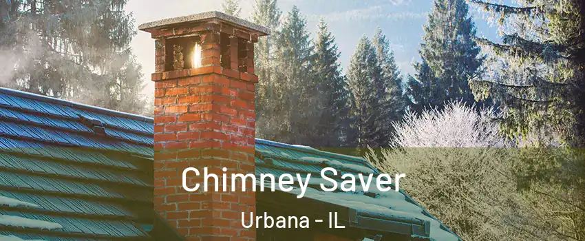  Chimney Saver Urbana - IL