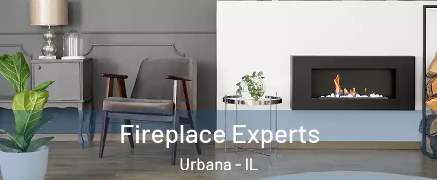  Fireplace Experts Urbana - IL